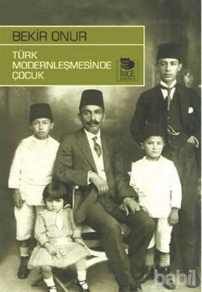 Picture of Türk Modernleşmesinde Çocuk