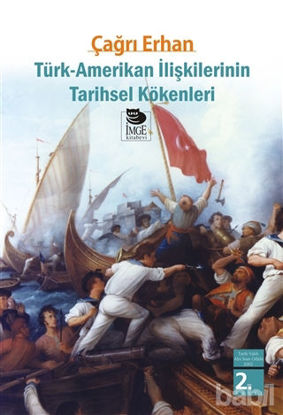 Picture of Türk-Amerikan İlişkilerinin Tarihsel Kökenleri