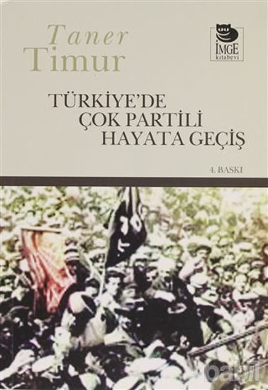 Picture of Türkiye’de Çok Partili Hayata Geçiş