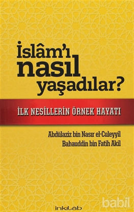 Picture of İslam'ı Nasıl Yaşadılar?