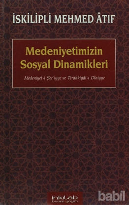Picture of Medeniyetimizin Sosyal Dinamikleri