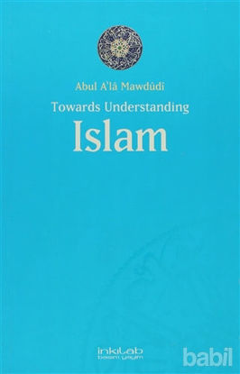 Picture of Toward Understanding Islam