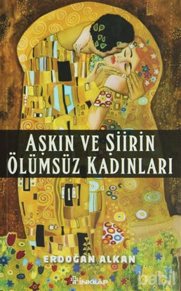 Picture of Aşkın ve Şiirin Ölümsüz Kadınları