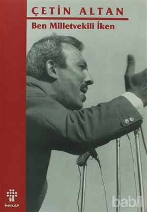 Picture of Ben Milletvekili İken