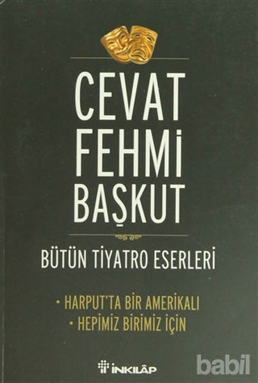 Picture of Bütün Tiyatro Eserleri Harput’ta Bir Amerikalı - Hepimiz Birimiz İçin