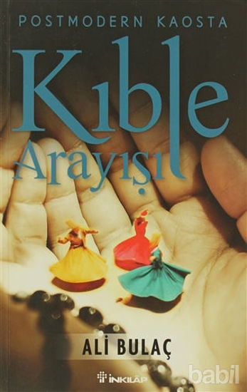 Picture of Postmodern Kaosta Kıble Arayışı