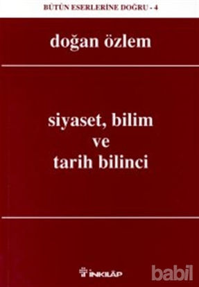 Picture of Siyaset, Bilim ve Tarih Bilinci