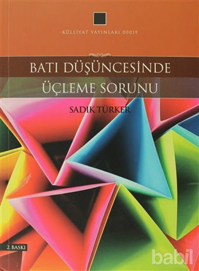 Picture of Batı Düşüncesinde Üçleme Sorunu