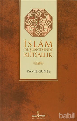 Picture of İslam Düşüncesinde Kutsallık