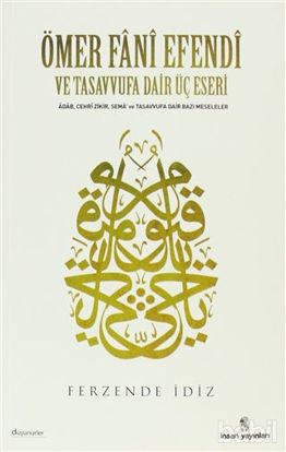 Picture of Ömer Fani Efendi ve Tasavvufa Dair Üç Eseri