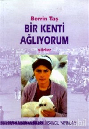 Picture of Bir Kenti Ağlıyorum