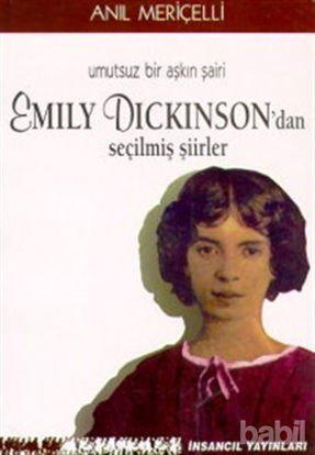 Picture of Umutsuz Bir Aşkın Şairi Emily Dickinson’dan Seçilmiş Şiirler