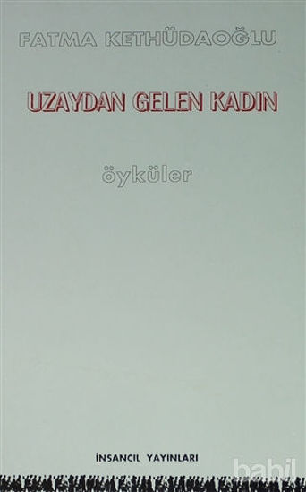 Picture of Uzaydan Gelen Kadın