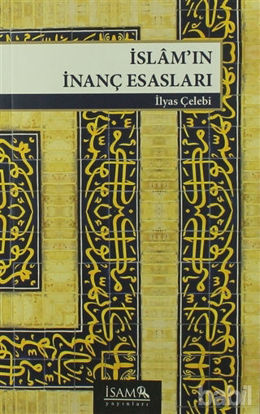 Picture of İslam’ın İnanç Esasları