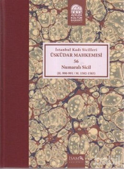 Picture of İstanbul Kadı Sicilleri - Üsküdar Mahkemesi 56 Numaralı Sicil Cilt 9