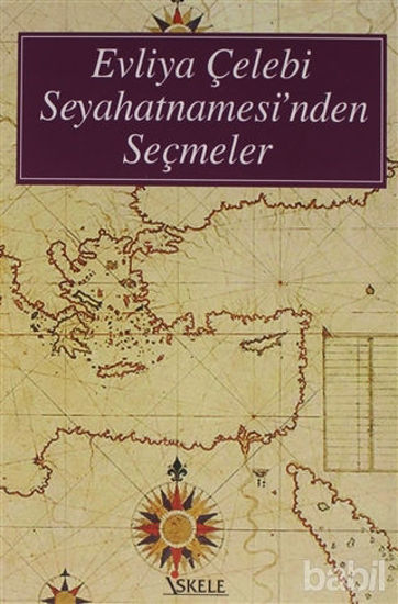 Picture of Evliya Çelebi Seyahatnamesi’nden Seçmeler