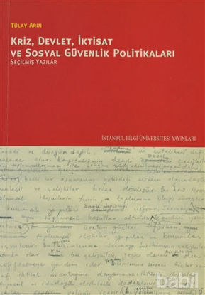 Picture of Kriz, Devlet, İktisat ve Sosyal Güvenlik Politikaları