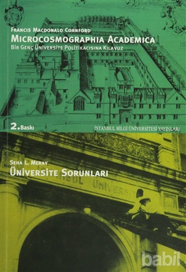 Picture of Microcosmographia Academica Bir Genç Üniversite Politikacısına Kılavuz F. M. Cornford Üniversite Sorunları