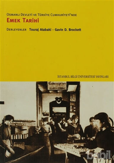 Picture of Osmanlı Devleti ve Türkiye Cumhuriyeti’nde Emek Tarihi