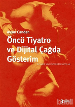 Picture of Öncü Tiyatro ve Dijital Çağda Gösterim