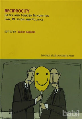 Picture of Reciprocity Greek And Turkish Minorities Law, Religion And Politics