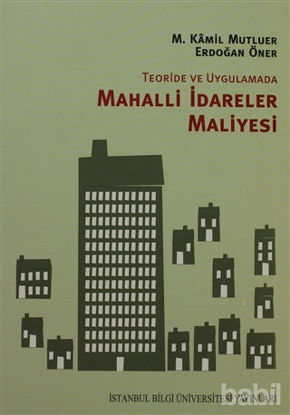 Picture of Teoride ve Uygulamada Mahalli İdareler Maliyesi