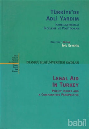 Picture of Türkiye’de Adli Yardım Karşılaştırmalı İnceleme ve Politikalar