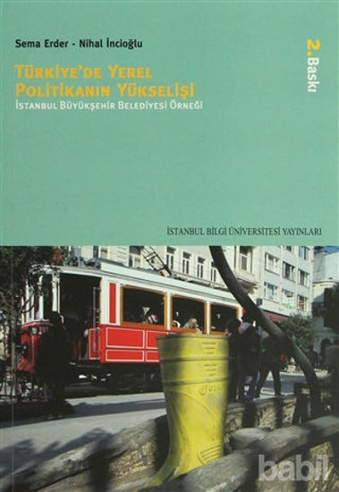 Picture of Türkiye’de Yerel Politikanın Yükselişi