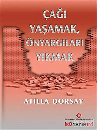 Picture of Çağı Yaşamak, Önyargıları Yıkmak