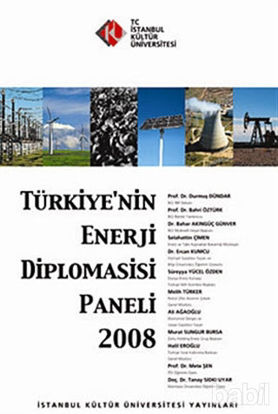 Picture of Türkiye’nin Enerji Diplomasisi Paneli 2008