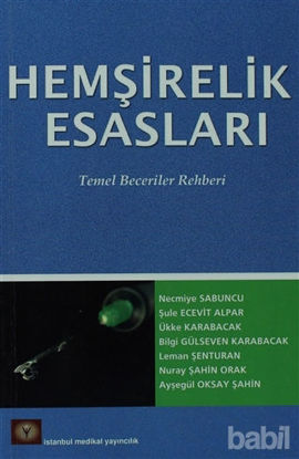 Picture of Hemşirelik Esasları Temel Beceriler Rehberi
