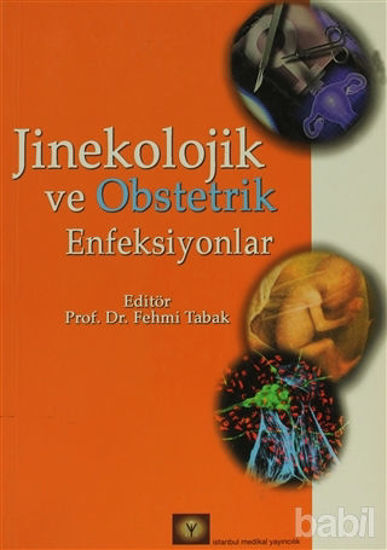 Picture of Jinekolojik ve Obstetrik Enfeksiyonlar