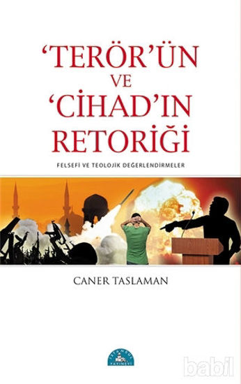 Picture of Terör’ün ve Cihad’ın Retoriği