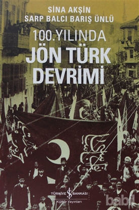 Picture of 100. Yılında Jön Türk Devrimi