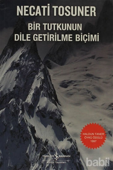 Picture of Bir Tutkunun Dile Getirilme Biçimi
