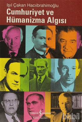 Picture of Cumhuriyet ve Hümanizma Algısı