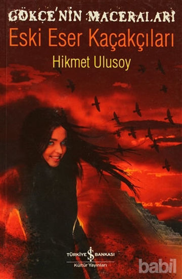 Picture of Gökçe’nin Maceraları - Eski Eser Kaçakçıları