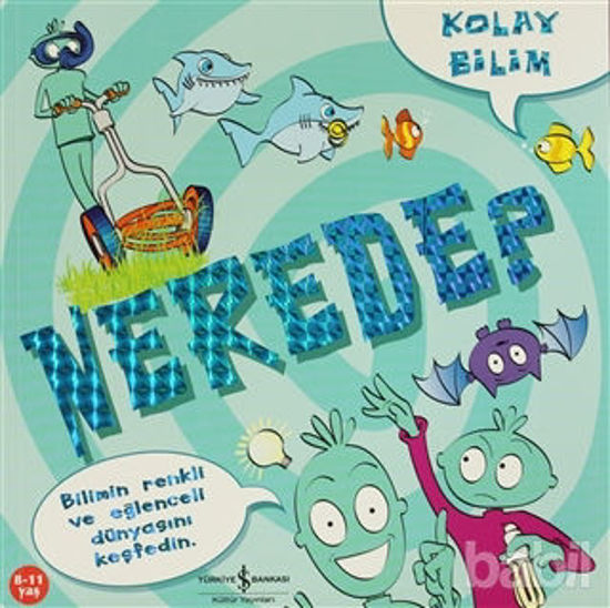 Picture of Kolay Bilim Nerede?