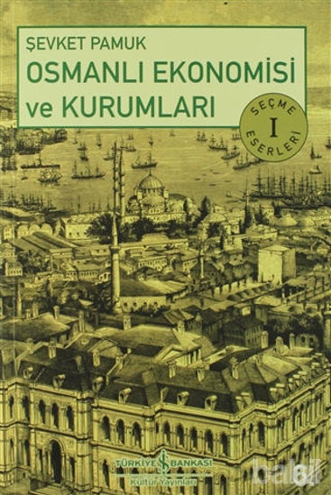 Picture of Osmanlı Ekonomisi ve Kurumları