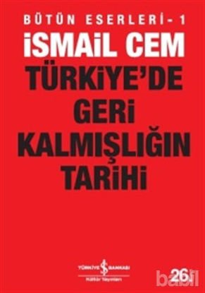 Picture of Türkiye’de Geri Kalmışlığın Tarihi