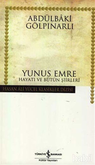 Picture of Yunus Emre Hayatı ve Bütün Şiirleri