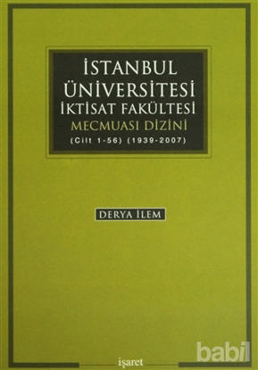 Picture of İstanbul Üniversitesi İktisat Fakültesi Mecmuası Dizini