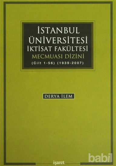 Picture of İstanbul Üniversitesi İktisat Fakültesi Mecmuası Dizini