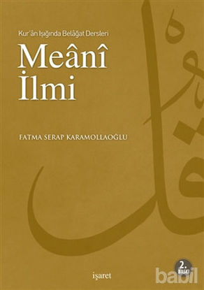 Picture of Kur’an Işığında Belagat Dersleri Meani İlmi