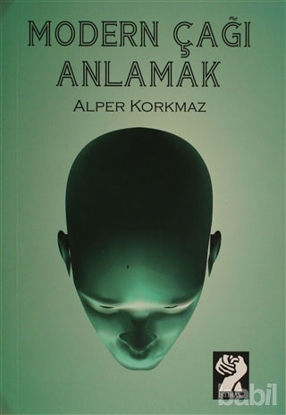 Picture of Modern Çağı Anlamak
