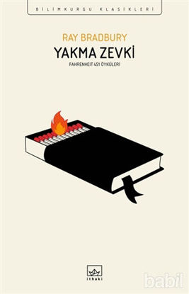 Picture of Yakma Zevki: Fahrenheit 451 Öyküleri