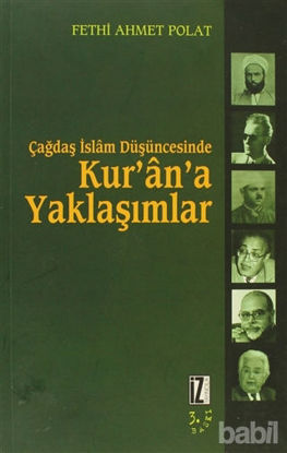 Picture of Çağdaş İslam Düşüncesinde Kur’an’a Yaklaşımlar