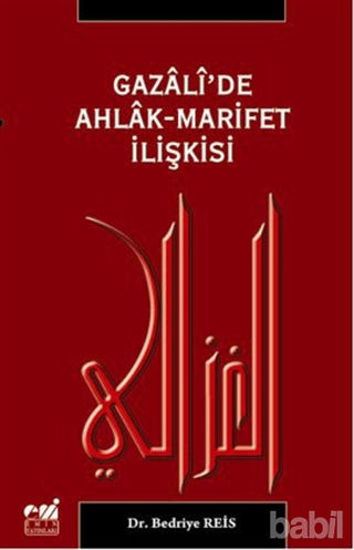Picture of Gazali’de Ahlak-Marifet İlişkisi