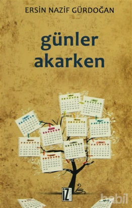 Picture of Günler Akarken