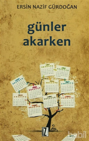 Picture of Günler Akarken